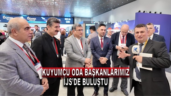 Kuyumcu Oda Başkanlarımız İJS'de Buluştu